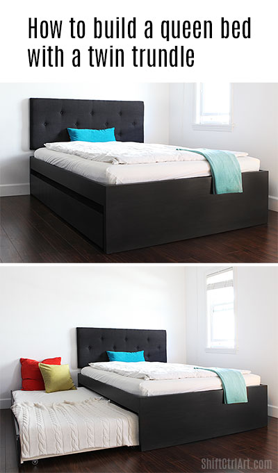 #How-to #build a #queen #bed with #twin #trundle