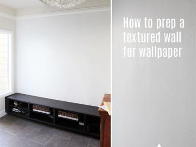 How to prep a textured wall for wallpaper